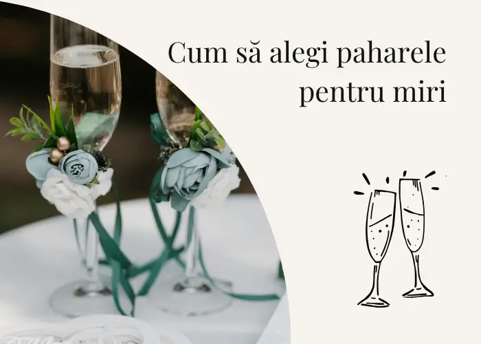 Cum să alegi paharele de miri pentru nunta ta